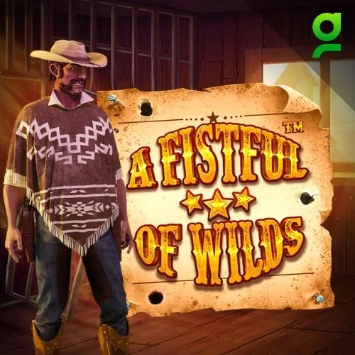 A Fistful Of Wilds™