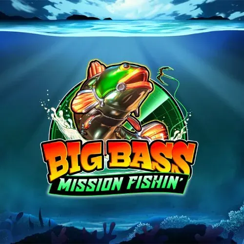 Big Bass Mission Fishin'